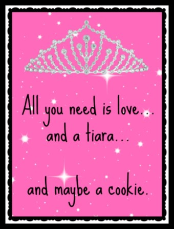 all you need is love . tiara. cookie  border