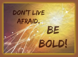 Don't live afraid (2)
