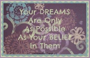 Your dreams
