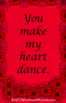 You make my heart dance2