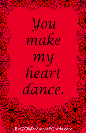 You make my heart dance2