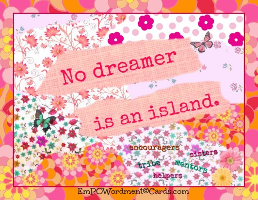 4 no dreamer is an island2